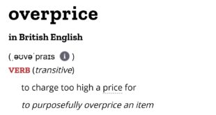 Overpriced in Sentences, Meaning, Synonyms