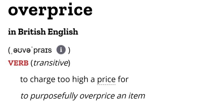 Overpriced Meaning and Synonyms